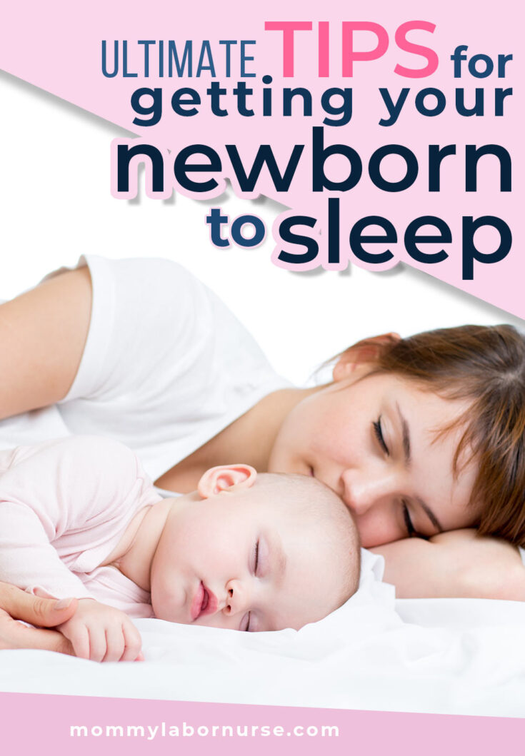 All The Best Tips & Tricks To Get Your Newborn To Sleep!