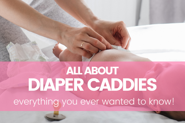 diaper caddy article