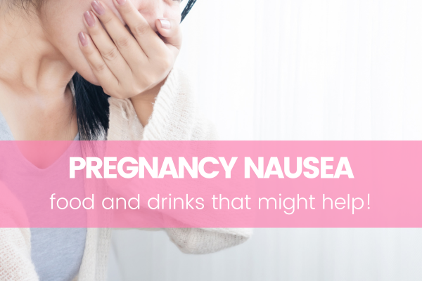 Foods that fight pregnancy nausea