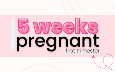 5 Weeks Pregnant